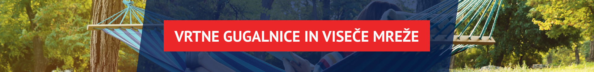 Vrtne gugalnice in viseče mreže